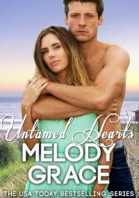 Untamed Hearts - Melody Grace