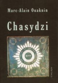 Chasydzi - Marc-Alain Ouaknin