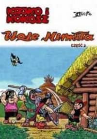 Kajko i Kokosz. Woje Mirmiła cz. 2 - Janusz Christa