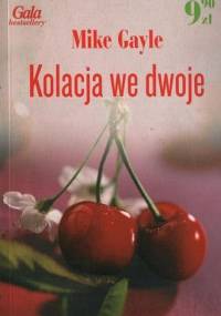 Kolacja we dwoje - Mike Gayle
