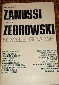 Nowele filmowe - Krzysztof Zanussi, Edward Żebrowski