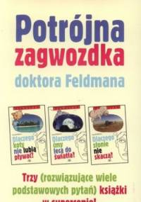 Potrójna zagwozdka doktora Feldmana (pakiet 3 książek) - David Feldman