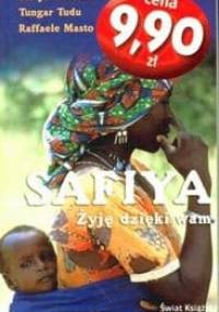 Safiya. Żyję dzięki Wam