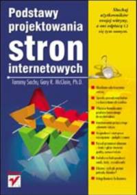 Podstawy projektowania stron internetowych - Ph.D., Sachs; Gary R. McClain Tammy