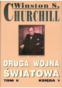 Druga Wojna Światowa. Tom II. Księga 1 - Winston Churchill