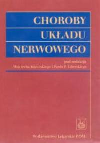 Choroby układu nerwowego - Wojciech Kozubski, Paweł P. Liberski