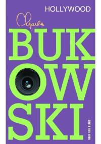 Hollywood - Charles Bukowski