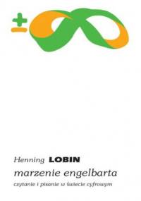 Marzenie Engelbarta - Henning Lobin