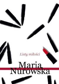 Listy miłości - Maria Nurowska