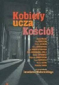 Kobiety uczą Kościół - Jarosław Makowski
