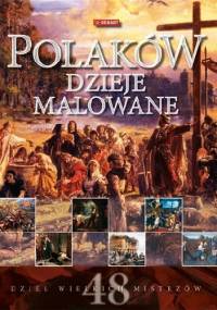 Polaków dzieje malowane - praca zbiorowa, Elżbieta Olczak
