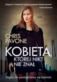 Kobieta, której nikt nie znał - Chris Pavone