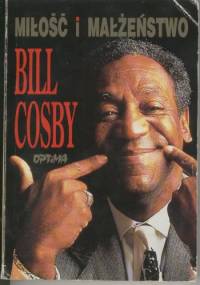 Miłość i małżeństwo - Bill Cosby