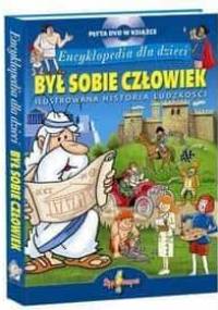 Był Sobie Człowiek. Encyklopedia Dla Dzieci - Albert Barillé