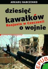 Babczenko Arkadij - Rosjanin w Czeczenii [Audiobook PL]