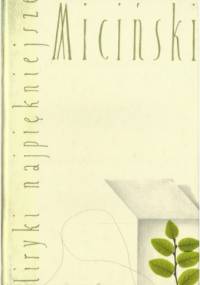 Liryki najpiękniejsze - Tadeusz Miciński