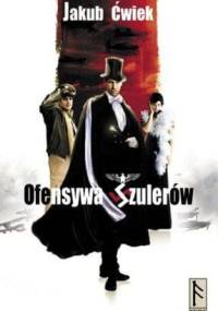 Ofensywa Szulerów - Jakub Ćwiek