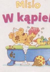 Misio w kąpieli - praca zbiorowa