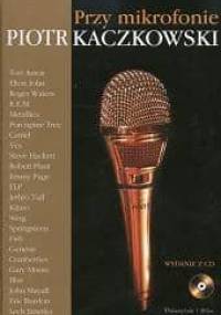 Przy mikrofonie - Piotr Kaczkowski