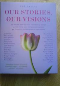 Our Stories Our Visions - Zoe Sallis