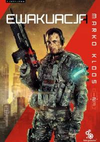 Ewakuacja - Marko Kloos
