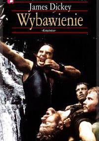 Wybawienie - James Dickey