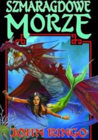 Szmaragdowe morze - John Ringo