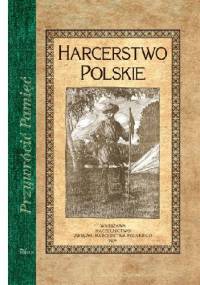 Harcerstwo polskie. Album: klisze i fotografie - Stanisław Sedlaczek, Lech R. Grabowski