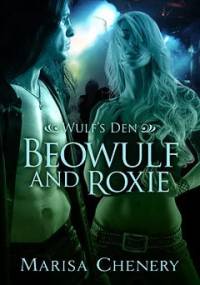 Beowulf and Roxie - Marisa Chenery