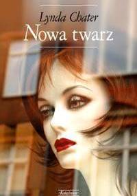 Nowa twarz - Lynda Chater