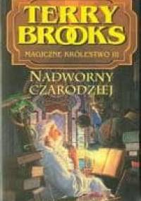 Nadworny czarodziej - Terry Brooks