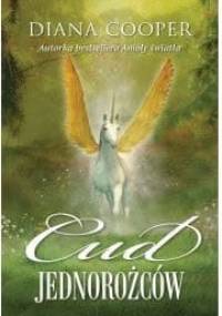 Cud jednorożców - Diana Cooper