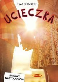 Ucieczka - Ewa Sitarek