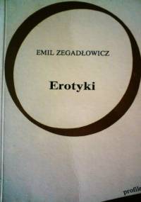 Erotyki - Emil Zegadłowicz