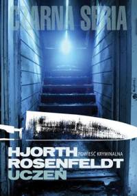 Uczeń - Michael Hjorth, Hans Rosenfeldt