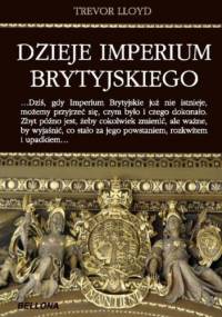 Dzieje imperium brytyjskiego - Trevor Lloyd