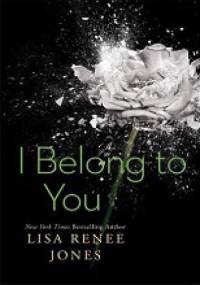 I Belong to You - Lisa Renee Jones