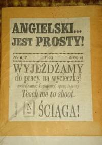 Angielski jest prosty ! Nr 6/7 1993