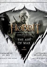 The Hobbit. The Battle of the Five Armies Chronicles. The Art of War. - Daniel Falconer