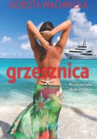 Grzesznica - Dorota Wachnicka