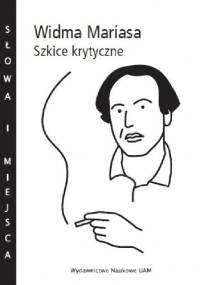 Widma Maríasa. Szkice krytyczne - Arkadiusz Żychliński, Wojciech Charchalis