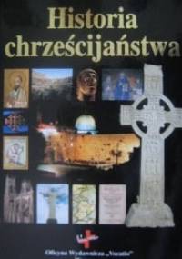Historia chrześcijaństwa - praca zbiorowa