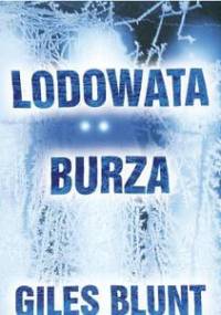 Lodowata burza - Giles Blunt