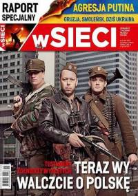 W sieci, nr 9/2014 - Michał Karnowski, Jacek Karnowski