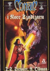 Conan i noce Szadizaru - L.S. Stewart, U. Oldman