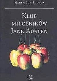 Klub miłośników Jane Austen - Karen Joy Fowler