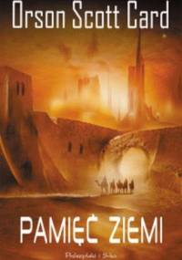 Pamięć Ziemi - Orson Scott Card