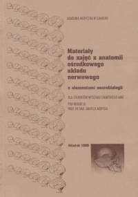 Materiały do zajęć z anatomii ośrodkowego układu nerwowego - Janusz Moryś