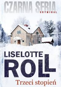 Trzeci stopień - Liselotte Roll