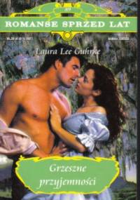 Grzeszne przyjemności - Laura Lee Guhrke